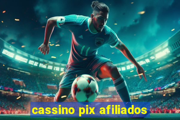 cassino pix afiliados